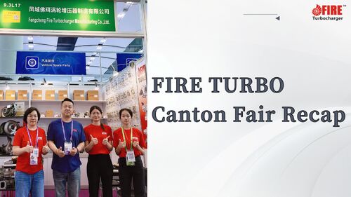 Latest company news about 새로운 지평을 열며, 여정에 감사하며 — FIRE TURBO 광저우 박람회 요약